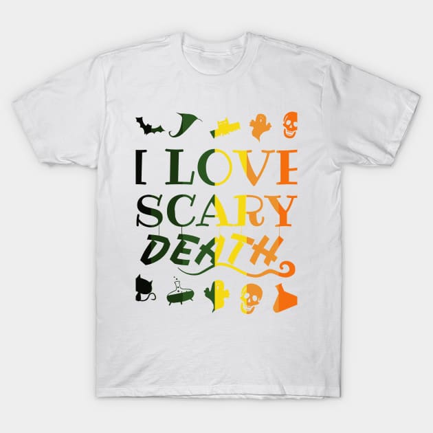 i love scary death halloween day - pumpkin and bats T-Shirt by OrionBlue